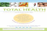 DR. MERCOLA’S TOTAL HEALTH · Critical Praise for the Bestselling Dr. Mercola’s Total Health Program “Dr. Joseph Mercola is widely considered to be the world’s top natural