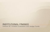 Hedge funds and liquidity PRINCETON/nus JUNE 2008markus/teaching/Eco467/07Lecture/07b Performance...Malkiel and Saha, 2005, Hedge Funds: Risk and Return, Financial Analysts Journal