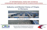 Industry and Market Status of Tilapia in Malaysia - … and Market Status of Tilapia in Malaysia ... Significant increased in production of freshwater fish and shrimp, ... government’s