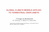 GLOBAL CLIMATE MODELS APPLIED TO TERRESTRIAL EXOPLANETS · GLOBAL CLIMATE MODELS APPLIED TO TERRESTRIAL EXOPLANETS ... GLOBAL CLIMATE MODELS APPLIED TO TERRESTRIAL EXOPLANETS F ...