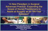 Advanced Practice: Expanding the Scope of Nurse ... Conference/Presentations...Advanced Practice: Expanding the Scope of Nurse Practitioners to Assist at Surgery as an RN First ...