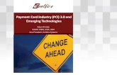 Payment Card Industry (PCI) 3.0 and Emerging Technologies · Mobile Payment Applications ... PCI 101 Overview. ... Payment Application Systems Connected to the Internet All other
