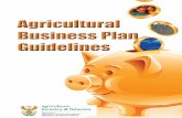 Agricultural Business Plan Guidelines - Department … Business PlAn guidelines 1 1 execuTe summAr t m t s f mtsf manda FKXGTUKV[VQYQTMVQIGVJGTVQGPUWTGCOQTGGSWKVCDNGFKUVTKDWVKQPQHVJGDGPG