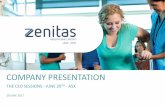 COMPANY PRESENTATION - Zenitas · COMPANY PRESENTATION ... and liability therefore is expressly disclaimed. Accordingly, ... contractual, tortious, statutory or otherwise, ...