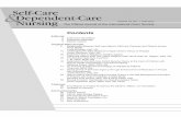 Self-Care Dependent-Care Nursing - Squarespace · PDF file&Self-Care Dependent-Care Nursing Contents Editorial ... 53 Use of Orem’s Self-Care Deficit Nursing Theory in the Self-Management