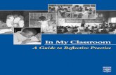 In My Classroom 12/10 - American Institutes for Research · In My Classroom A GUIDE TO REFLECTIVE ... CHAPTER 1 INTRODUCTION ... Ways of working with teachers and adults have been