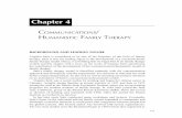 Chapter4 COMMUNICATIONS / ... Satir’sfamilytherapymodelisidentifiedprimarilywiththecommunication approachandsecondarilywiththeexperiential ...