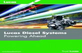 Lucas Diesel Systemslucasdiesel.com/wp-content/uploads/2017/05/Lucas... · Lucas Diesel Systems 3 ... DPA rotary fuel injection pump. 1870 1900 1920 1940 1920 - 1940 The largest ...