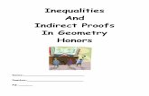 Inequalities And Indirect Proofs In Geometry Honors · HW: Finish the section DAY 6: Review ... Addition Postulate of Inequality ... Inequalities involving the exterior angle of a