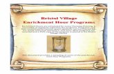 Bristol Village Enrichment Hour Programs - bvres.orgbvres.org/pdf_files/An Enrichment Hour Sampler.pdf · Bristol Village Enrichment Hour Programs ... The American Songbook Trio is