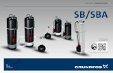 GRUNDFOS INSTRUCTIONS SB/SBA · 8 9 2 1 10-18 cm/ 4-7 inch Min. 5 cm/2 inch Min. 10 cm/ 4 inch SB SBA SIDE INLET STRAINER Min. 5 cm/2 inch Min. 1 m/3 ft SB HF