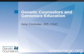 Genetic Counselors and Genomics Education · Genetic counseling is the process of helping people understand and ... resources and research ... January 2015: Lesbian, Gay, Bisexual,