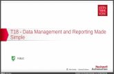 T18 - Data Management and Reporting Made Simple Reporting Services and Sharepoint Web Parts ... •Single machine historian ... OEE targets? Quality targets?