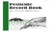 Pesticide Record Book - Colorado State Universitywebdoc.agsci.colostate.edu/cepep/docs/PrivateAppRecordBook.pdf1-800-222-1222 CHEMTREC Emergency Hotline ... The objective of this pocket