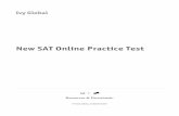 New SAT Online Practice Test - WorldWise Tutoring€¦ · NEW SAT ONLINE PRACTICE TEST This publication was written and edited by the team at Ivy Global. Editors-in-Chief: Corwin