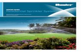 Residential Sprinkler System - Hunter Irrigation … SPRINKLER SYSTEM Design Guide RESIDENTIAL SPRINKLER ... measure the property and indicate the location of ... typically used in