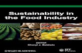 Sustainability in the Food Industry - Buch.de · Sustainability in the Food Industry ... Dr. Baldwin served as Program Leader and Senior Research Scientist at Kraft Foods, ... Sustainability