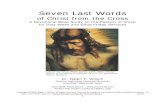 Seven Last Words - Clover Sitesstorage.cloversites.com/rockchurchelpaso/documents/7-last-words.pdfthese Seven Last Words provide a window into ... Commentary on the Gospel of Mark