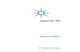 GC/MS Hydrogen Safety - ingenieria-analitica.com · When using hydrogen as a carrier gas, ... MSD. In the unlikely event of an explosion, ... GC/MS Hydrogen Safety 11