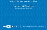 IntelliSuite - protectglobal.com · IntelliSuite is a diagnostic software product which can retrieve both real-time information and legacy data from the fog cannon. Using IntelliSuite