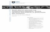South Africa’s planned coal infrastructure expansion ... · South Africa’s planned coal infrastructure expansion: drivers, dynamics and impacts on greenhouse gas emissions JESSE