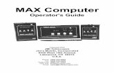 MAX Computer Operators Guide - JMI Telescopes ·  · 2015-05-07software controlled using the SGT-MAX system.) ... USING YOUR COMPUTER. Troubleshooting Use the Troubleshooting Guide