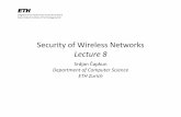 Security)of)Wireless)Networks Lecture’8 - ethz.ch · Security)of)Wireless)Networks Lecture’8 Srdjan)Čapkun) Departmentof’Computer’Science’ ETHZurich’