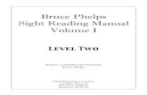 Bruce Phelps Sight Reading Manual Volume Ibvchoir.weebly.com/uploads/1/4/1/8/14181632/level_2.pdf ·  · 2013-04-25&4 3˙.˙.˙œ˙.œœœŒœœ˙œ˙. &œ˙œ˙œœœ˙.œ˙˙œœœŒ˙.