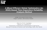 A Mixed Efficient Global Optimization (m- EGO) Based Time ...web.mst.edu/~dux/repository/advanced_topics/presentations/2014-A... · Outline • Problem statement • Mixed Efficient