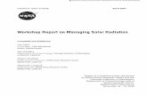 Workshop Report on Managing Solar Radiation - NASA Report on Managing Solar Radiation ... crisis conditions. ... The workshop scope focused on preliminary characterization of some