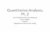 Quantitative Analysis, Pt. 2 - Environmental Science & Policy · Quantitative Analysis, Pt. 2 ... (after accounting for predictor/independent variables) ... •Grade the midterm and