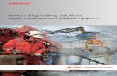Surface Engineering Solutions - LOCTITE Service Agents, provide full process support, from maintenance assessment to implementation of solutions. Our commitment to …
