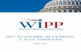 2017 ECONOMIC BLUEPRINT: A WAY FORWARD - …Type here] 1 2 2017 Economic Blueprint: A Way Forward Executive Summary The Economic Blueprint sets a bold, comprehensive …