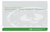 Public Transport Services Service Standard Report · Service Standard Report July ... Bus ON-TIME RUNNING A vehicle in the course of a scheduled trip departs from a place nominated