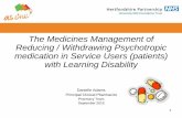 The Medicines Management of Reducing / Withdrawing Psychotropic medication in … ·  · 2018-01-06The Medicines Management of Reducing / Withdrawing Psychotropic medication in Service