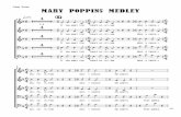 Mary Poppins Medley - magicvoices.co.uk · Mary Poppins Medley &b ... Ooh Come feed the lit- tle birds Show them you care And you'll be Ooh Come feed the lit- tle birds Show them