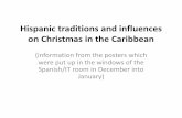 Hispanic traditions and influences on Christmas in the ...cisprimaryspanish.weebly.com/uploads/2/0/0/0/20001773/navidades... · Hispanic traditions and influences on Christmas in
