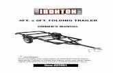 4FT. x 8FT. FOLDING TRAILER - Northern Tool · 4FT. x 8FT. FOLDING TRAILER OWNER’S MANUAL WARNING: Read carefully and understand all INSTRUCTIONS before operating. Failure to …