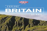 Explore BRITAIN · parts of Britain easily by rail. This will give you more time to ... (four miles from Alnwick Castle). This train journey takes approximately 3hrs 30mins.
