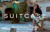 Travel + Fashion - SUITCASE Magazine · Travel + Fashion Change The way you Travel. 2 54% ... specialist retail outlets (Selfridges, Harrods, ... lucky enough to have already enjoyed