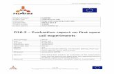 report on first open experiments - Home - FED4FIRE+ · from the first (general and SME) Open Call regarding technical feedback ... 2 Experiments covered in the analysis ...
