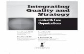 Integrating Quality and Strategysamples.jbpub.com/9780763795405/FrontMatter.pdf · Cleveland Clinic Foundation ... and improving outcomes and experience. ... I would like to thank