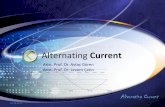 Alternating Current - DEUkisi.deu.edu.tr/aytac.goren/ELK2015/w2a.pdf · equivalent value of an alternating voltage to direct voltage. ... In order to define the affects of the alternating