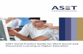 INTEGRATING WORK AND LEARNING - ASET · INTEGRATING WORK AND LEARNING . ... effectiveness and quality of work based and placement ... (London South Bank University), ...