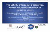 validity chlorophyll a estimation by sun induced ... · The validity chlorophyll‐a estimation by sun induced fluorescence in estuarine waters An analysis of long‐term (2003‐2011)
