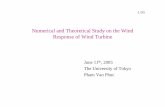 Numerical and Theoretical Study on the Wind Response of ... · Numerical and Theoretical Study on the Wind Response of Wind Turbine June 11th, ... – Developing a FEM code to simulate