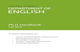 NEW YORK UNIVERSI TY DEPARTMENT OF ENGLISH · NEW YORK UNIVERSI TY . DEPARTMENT OF . ENGLISH . ... coursework, but it is ... Any student whose first language is not English should