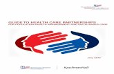 GUIDE TO HEALTH CARE PARTNERSHIPS - HPOE 2016 guide to health care partnerships for population health management and value-based care