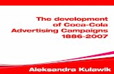 The Development of Coca-Cola Advertising Campaigns (1886-2007)pdf.helion.pl/e_03df/e_03df .pdf · industrialization in the field of advertising and product promotion in ... The Development