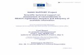 NANO SUPPORT NANO SUPPORT - European Commissionec.europa.eu/environment/chemicals/nanotech/pdf/jrc_report.pdf · Final Report on analysis and assessment ... The current report presents